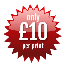 Only £10 per Print